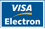 We accept Visa Electon